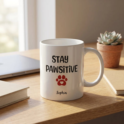 Personalized Dog Mug – Funny "Stay Pawsitive" Coffee Cup - Dog lover gift