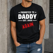 Promoted to Daddy Again Est. 2026 Shirt - Second Time Dad Gift