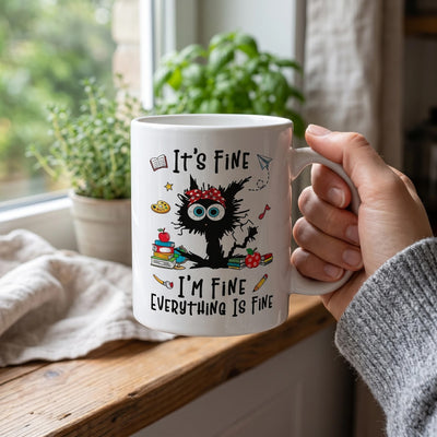 Funny Cat Teacher Mug, I'm Fine Everything Is Fine Black Cat Coffee Cup, Cat Lover Gift, 11oz 15oz