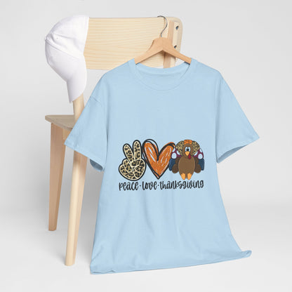 Peace Love Thanksgiving Shirt, Turkey Tee, Fall Season Top, Thanksgiving Family Shirt, Party Outfit  Back view