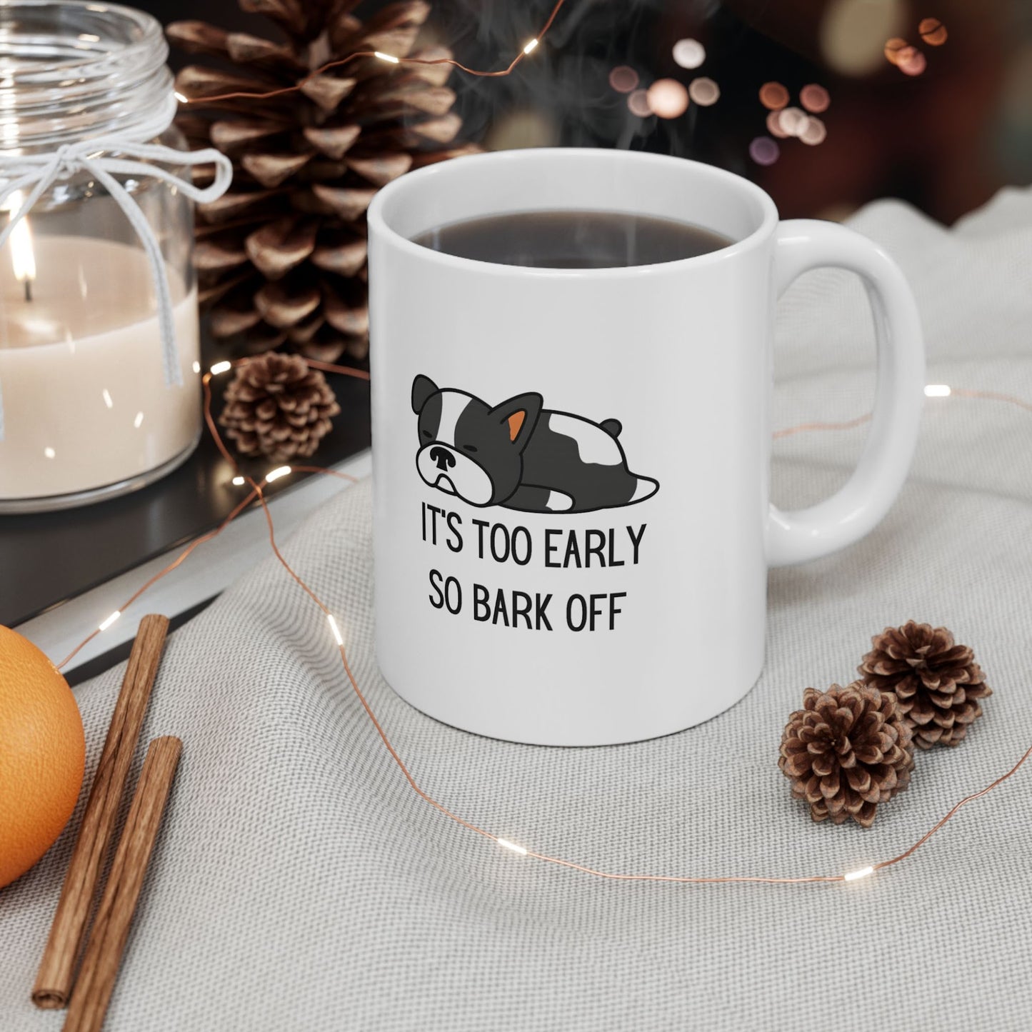 Funny Dog Mom Bark Off Mug