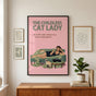 Childless Cat Lady Poster - Funny Cat Lover Wall Art, Retro Cat Lady Print