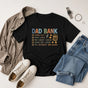Dad Bank Shirt Funny Father's Day Gift Dad Joke Tee for Dads