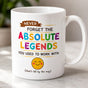Funny Coworker Leaving Mug - Never Forget The Absolute Legends You Used To Work With