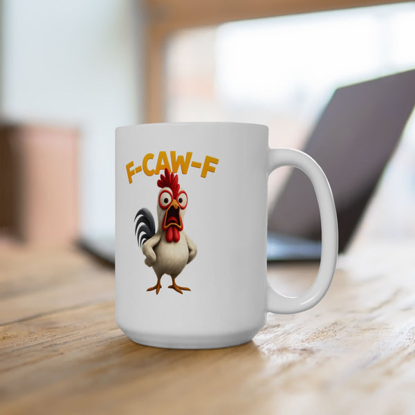 Funny Personalized F-Caw-F Chicken Mug - Custom Farm Humor Gift | Inkfinity