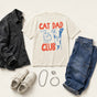Cat Dad Shirt - Funny Cat Lover Tee for New Pet Parents