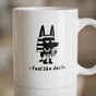 Anubis Needs Coffee Mug - Egyptian Mythology Gift for Dog Lovers