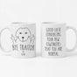 Bye Traitor Funny Dog Mug, Custom Coworker Farewell Gift