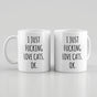 Funny Cat Mug - I Just F*cking Love Cats OK - Cat Lover Gift Coffee Cup