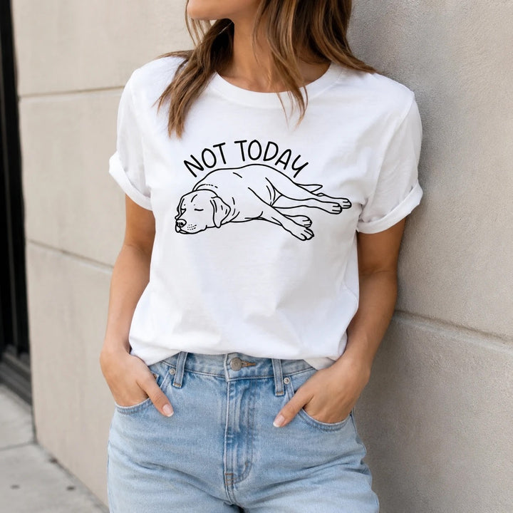Not Today Labrador Retriever T-Shirt - Funny Lab Dog Mom Dad Gift