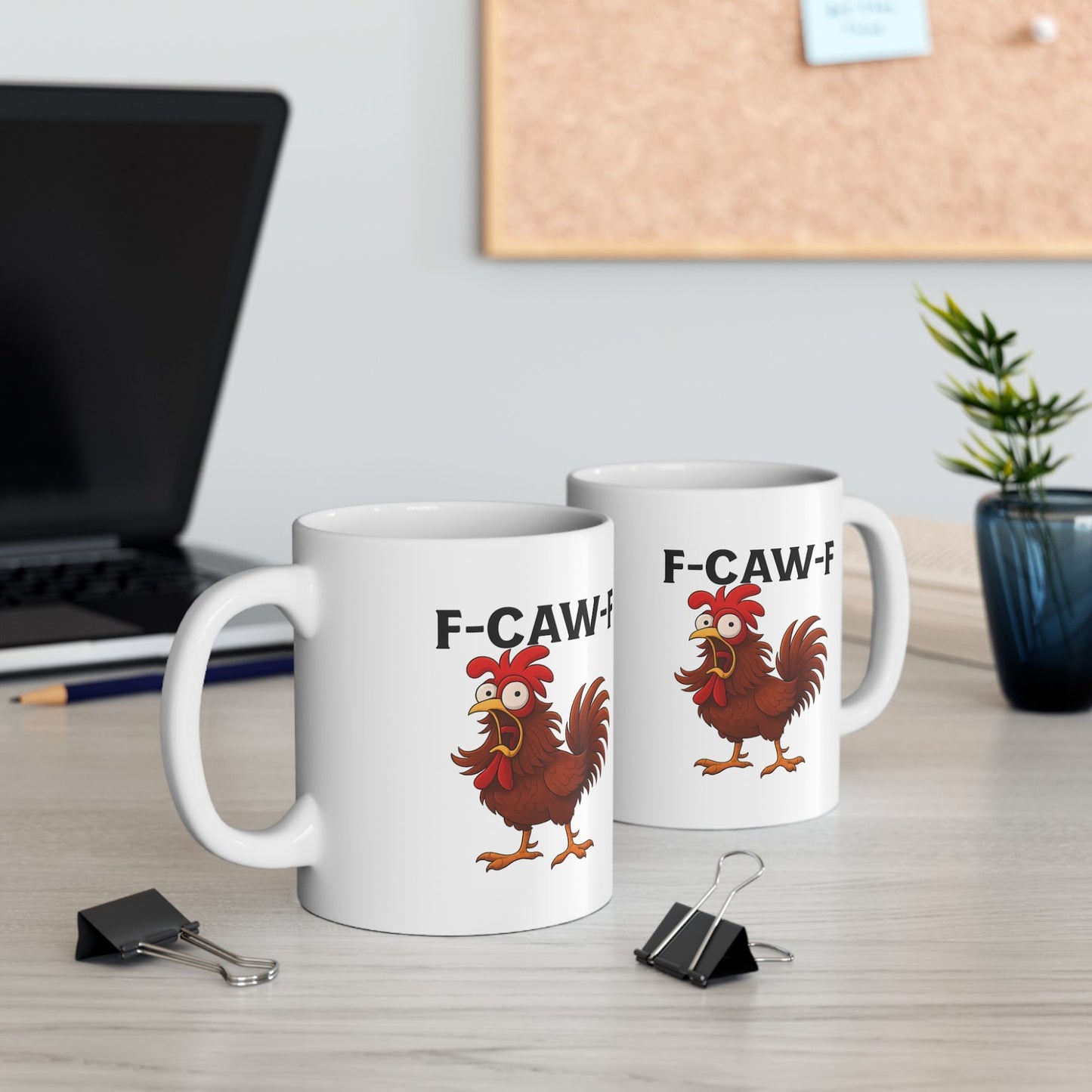 Funny F-Caw-F Chicken Humor Mug