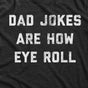 Funny Dad Jokes T-Shirt, Father's Day Gift