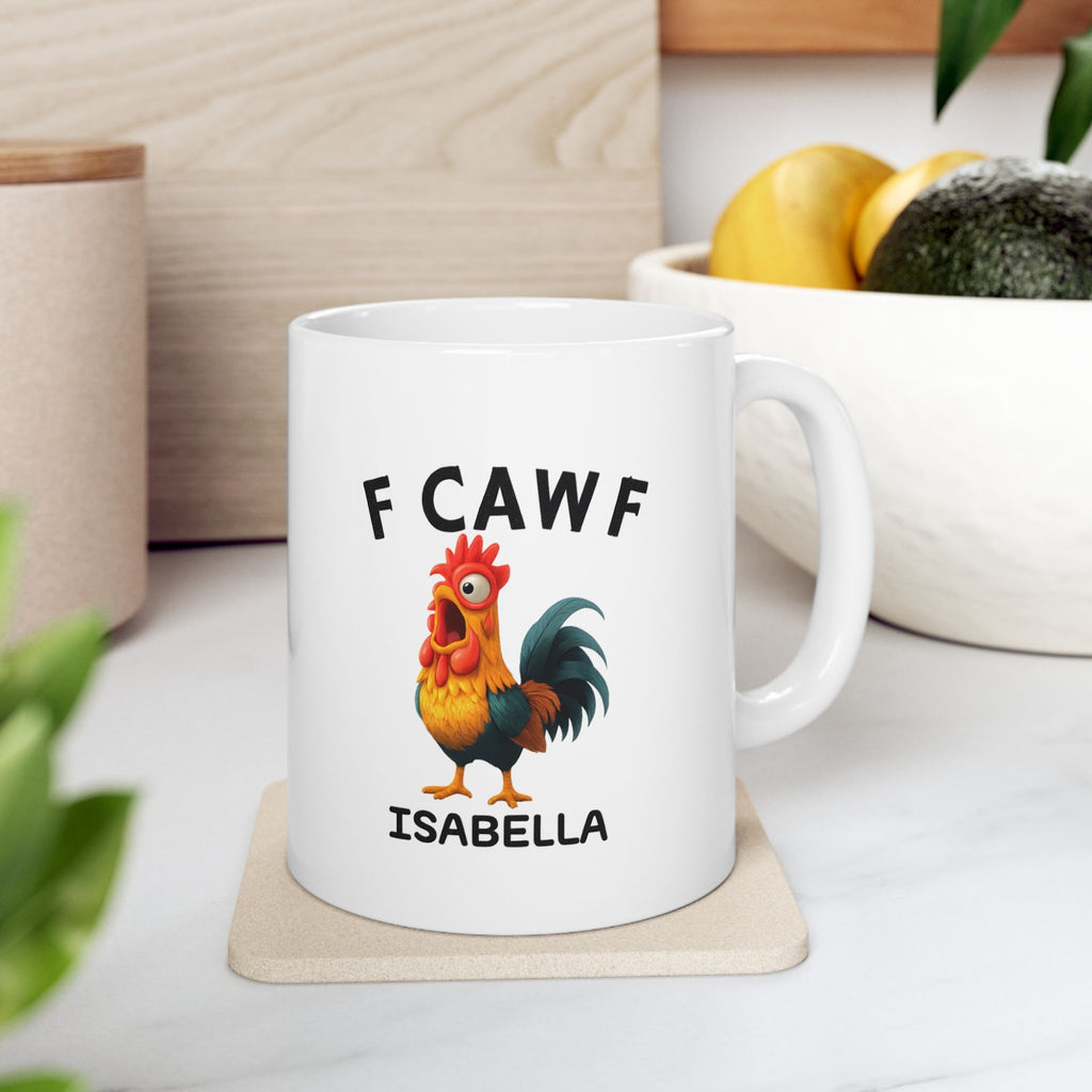 Funny F-Caw-F Chicken Coffee Mug 11 Oz