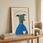 Funny Greyhound Poster - Everything's Fine, I Think Dog Wall Art