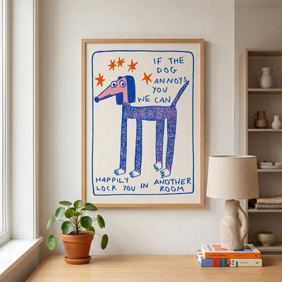 Funny Dog Poster for Dog Lovers - Wall Art Print for Dog Decor