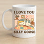Silly Goose Mug, white ceramic partner humor cup